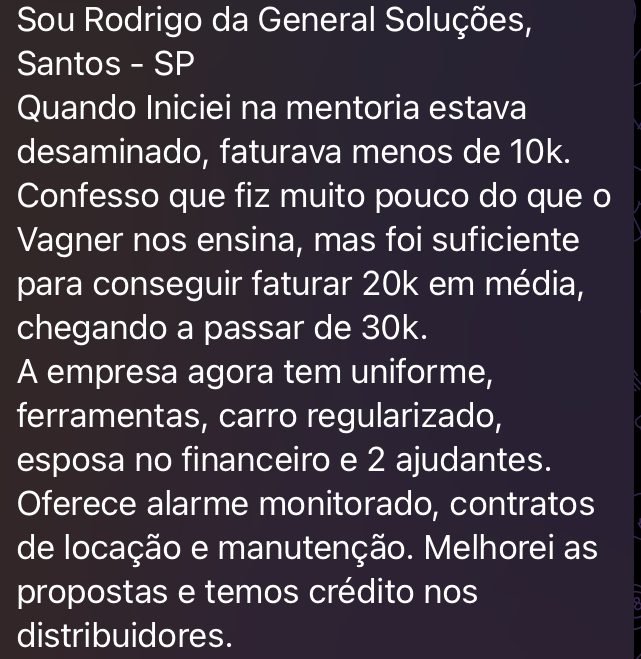 Mensagem do Rodrigo, de Santos: fiz muito pouco do que o Vagner ensina, mas foi suficiente para faturar 20k em média